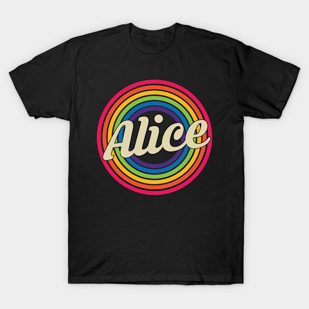 Alice - Retro Rainbow Style T-Shirt by MaydenArt